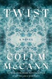 Twist : a novel Book cover
