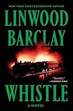 Whistle : a novel Book cover